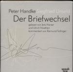 Peter Handke - Siegfried Unseld :  Der Briefwechsel - Hörbuch