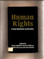 Tom Campbell: Human Rights: From Rhetori Tom Campbell: Human Rights: From Rhetori
