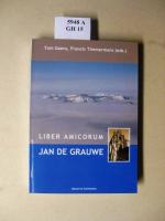 Liber amicorum Jan de Grauwe. Essays over de geschiedenis en het spirituele leven van de kartuizers.