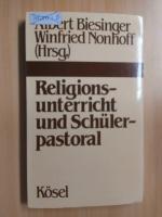 Religionsunterricht und Schülerpastoral.