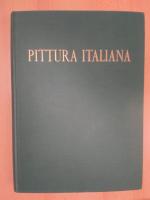 Pittura Italiana. Primo Volume