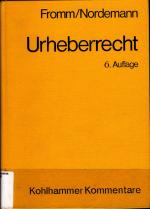 Urheberrecht Kommentar zum Urheberrechtsgesetz und zum Urheberrechtswahrnehmungsgesetz mit den Texten der Urheberrechtsgesetze der DDR, Österreichs und der Schweiz