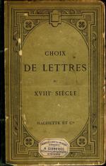 Choix de Lettres du XVIII Siecle