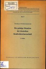 Die geistige Situation der deutschen Strafrechtswissenschaft