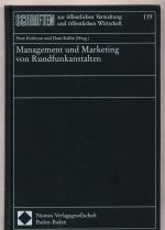 Management und Marketing von Rundfunkanstalten