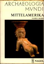 Mittelamerika Archeologia Mundi