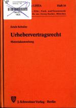 Urhebervertragsrecht Materialsammlung