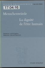 Menschenwürde - La dignité de l'être humain