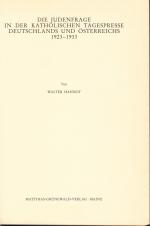 Die Judenfrage in der katholischen Tagespresse Deutschlands und Österreichs 1923-1933