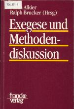 Exegese und Methodendiskussion