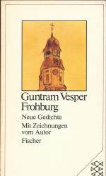 Guntram Vesper: Frohburg Neue Gedichte