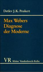 Max Webers Diagnose der Moderne