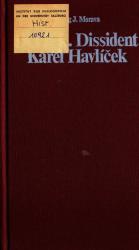 Der k.k. Dissident Karel Havlicek 1821-1856