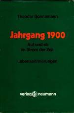 Jahrgang 1900. Auf und ab im Strom der Zeit