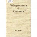 Indogermanica et Caucasica: Festschrift für Karl Horst Schmidt zum 65. Geburtstag Band 6
