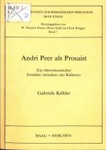 Andri Peer als Prosaist: Ein rätoromanischer Erzähler zwischen vier Kulturen Band 7