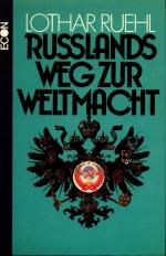 Russlands Weg zur Weltmacht