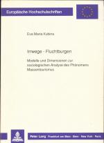 Irrwege - Fluchtburgen