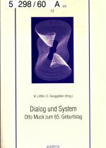 Dialog und System: Otto Muck zum 65. Geburtstag Band 12
