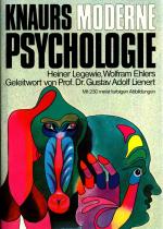 Knaurs moderne Psychologie: Mit einem Kapitel über Psychotherapie von Waltraut Haentschke - Geleitwort von Professor Dr. Dr. Gustav Adolf Lienert