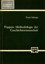 Poppers Methodologie der Geschichtswissenschaft: Historische Erklärung und Interpretation