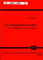 Zur Metaphysik Lavelles : Mit eine Bibliographie von Lucia Sziborsky