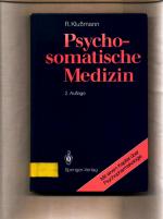 Psychosomatische Medizin: Eine Übersicht