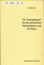 Der Analogiebegriff bei den griechischen Mathematikern und bei Platon