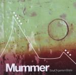 mummer: soul organism state
