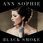 Ann Sophie: Black Smoke (2 Track Single-