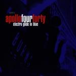 apollo four forty: electro glide in blu