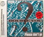 please don't go (maxi-cd)