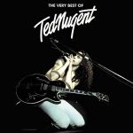 ted nugent: best of ted nugent,the very