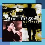 bruce robison: wrapped
