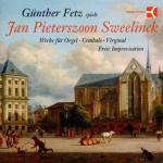 J.P. Sweelinck: Werke für Orgel, Cembalo, Virginal