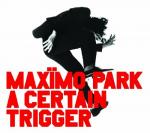 a certain trigger