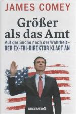 COMEY, James B.: Größer als das Amt - Au