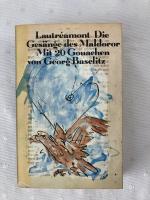 Die Gesänge des Maldoror - mit 20 Gouachen von Georg Baselitz