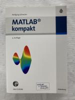 Schweizer, Wolfgang -: MATLAB kompakt - 