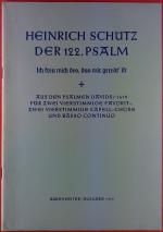 Heinrich Schütz der 122. Psalm, Aus den Psalmen Davids / 1619 für zwei vierstimmige favorit - zwei vierstimmige Capell-Chöre und Basso Continuo