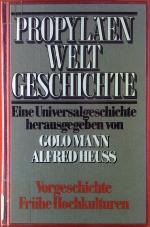 Hrsg. Golo Mann, Alfred Heuss: Propyläen
