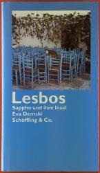 Eva Demski: Lesnos. Sappho und ihre Inse