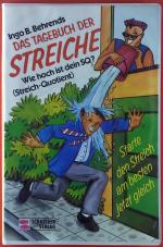 Das Tagebuch der STREICHE. Wie hoch ist dein SQ? (Streich-Quotient)