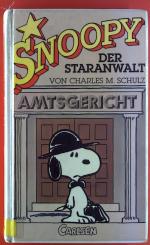 Snoopy. Der Staranwalt.