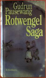 Rotwengel-Saga