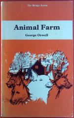 George Orwell: The Bridge Series. Animal