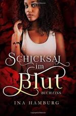 Ina Hamburg: Schicksal im Blut Ina Hamburg: Schicksal im Blut