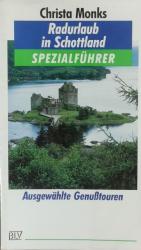 Radurlaub in Schottland