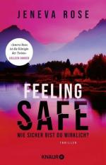 Rose, Jeneva und Danielle Styron: Feelin