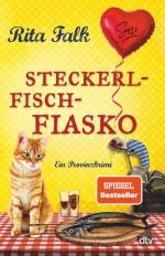 Rita Falk: Steckerlfischfiasko: Ein Prov Rita Falk: Steckerlfischfiasko: Ein Prov